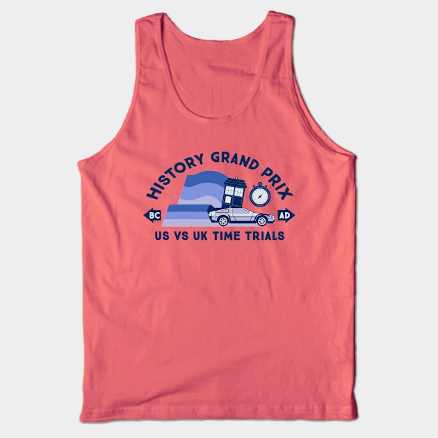 History Time Travel Grand Prix Tank Top by TeeMagnet